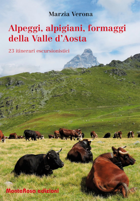 Alpeggi, alpigiani, formaggi della Valle d’Aosta